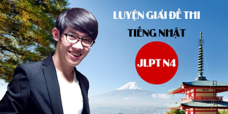 Luyện giải đề thi tiếng Nhật JLPT N4