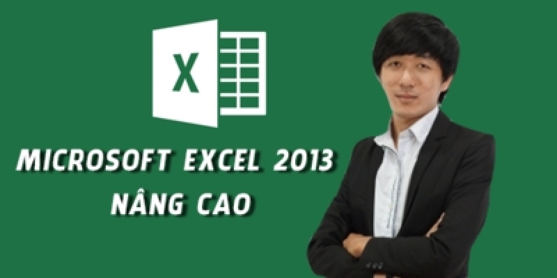 Microsoft Excel 2013 nâng cao