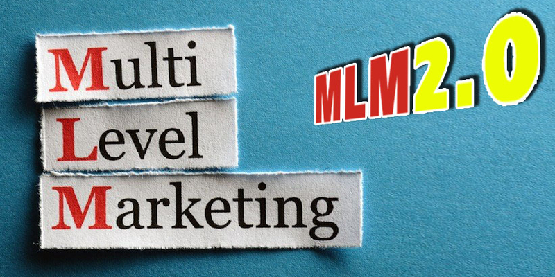 MLM 2.0 – Bí mật hệ thống MLM vận hành tự động